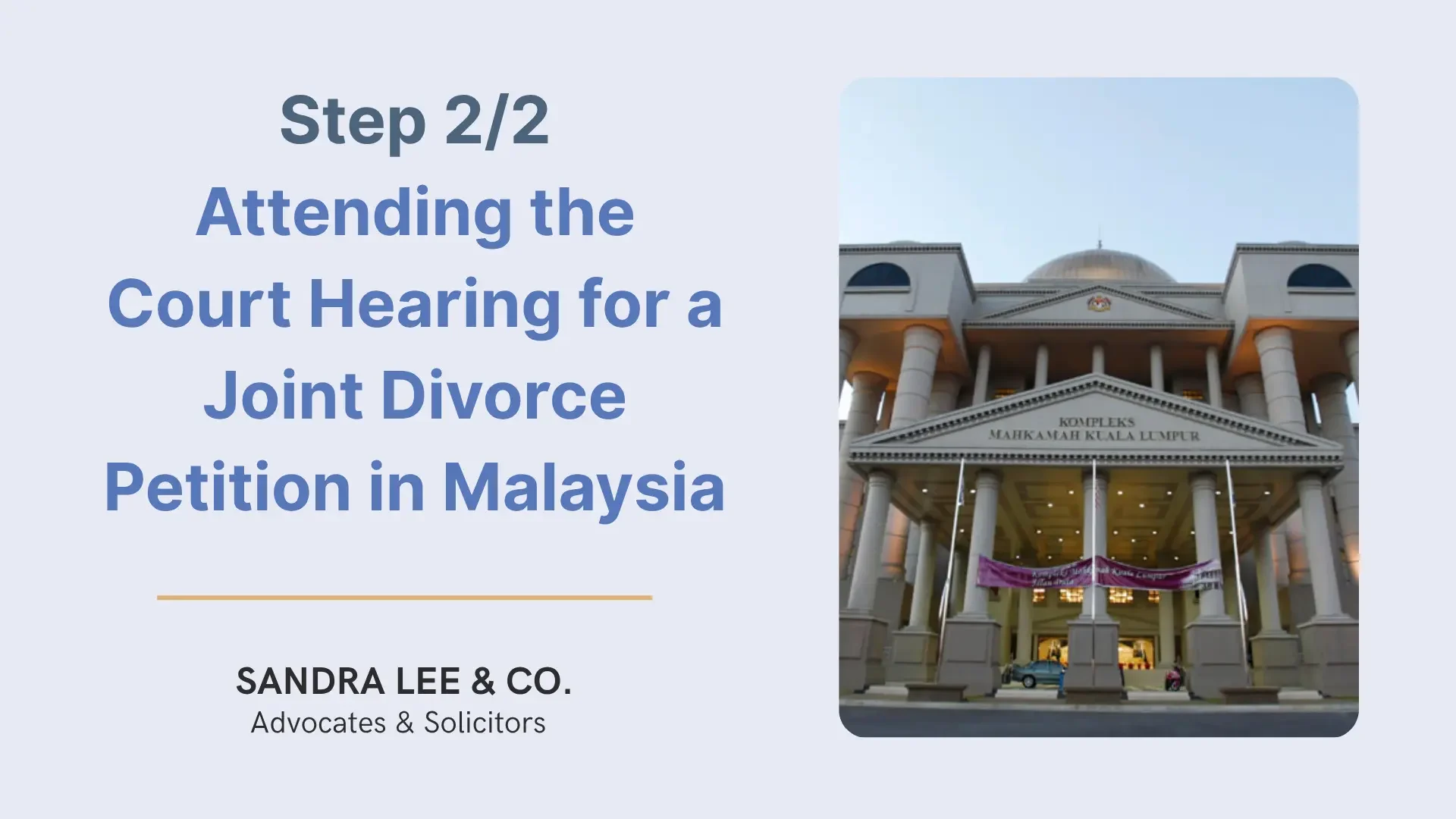 2: Attending the Court Hearing for a Joint Divorce Petition in Malaysia