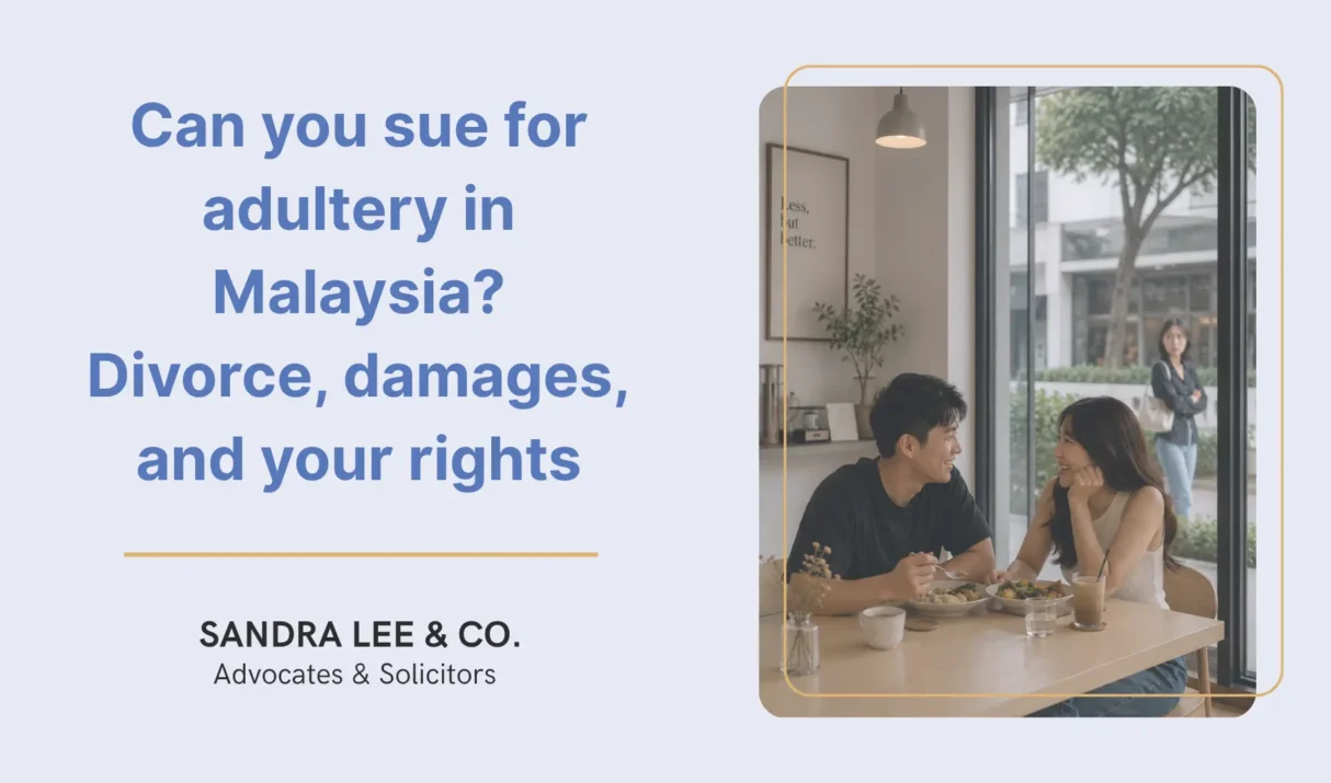 Can you sue for adultery in Malaysia? Divorce, damages, and your rights
